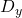 Rendered by QuickLaTeX.com D_y