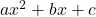 Rendered by QuickLaTeX.com ax^2 + bx + c