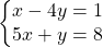 Rendered by QuickLaTeX.com \left\{\begin{matrix} x-4y=1 & \\ 5x+y=8 & \\ \end{matrix}\right.