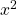 Rendered by QuickLaTeX.com x^{2}